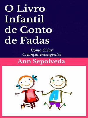cover image of O Livro Infantil de Conto de Fadas
